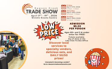 More Info for 2026 Dawson Creek Trade Show